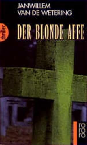 9783499424953: Der blonde Affe