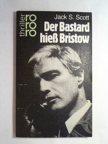 Der Bastard hieß Bristow