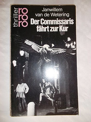 9783499426537: Der Commissaris fhrt zur Kur.