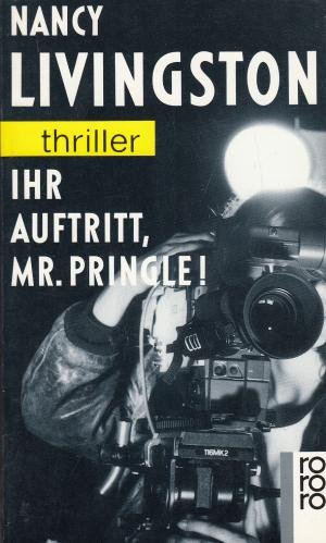 Beispielbild fr Ihr Auftritt, Mr. Pringle! rororo thriller 2904 zum Verkauf von Hylaila - Online-Antiquariat