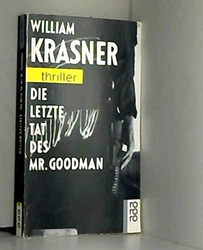Imagen de archivo de Die letzte Tat des Mr. Goodman. rororo-thriller 2937 a la venta por Hylaila - Online-Antiquariat