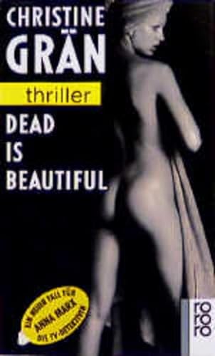 Stock image for Dead is beautiful for sale by Discover Books
