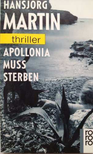 Stock image for Apollonia muss sterben - Thriller for sale by Der Bcher-Br