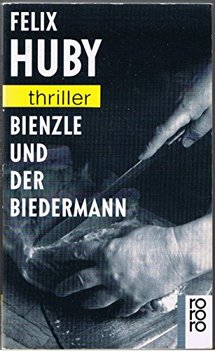Beispielbild fr Bienzle und der Biedermann. rororo-thriller 3077 zum Verkauf von Hylaila - Online-Antiquariat