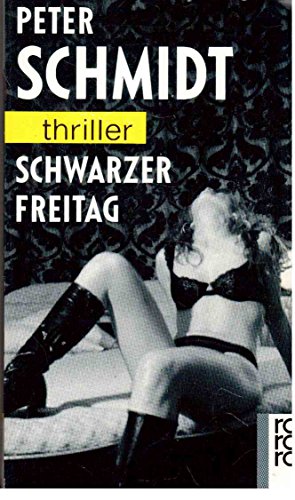 Stock image for Schwarzer Freitag. rororo thriller 3086 for sale by Hylaila - Online-Antiquariat