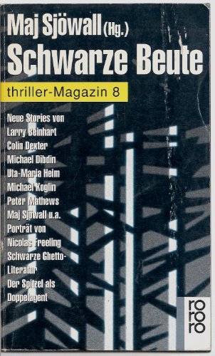Stock image for Schwarze Beute: Thriller-Magazin (rororo thriller) for sale by Gerald Wollermann