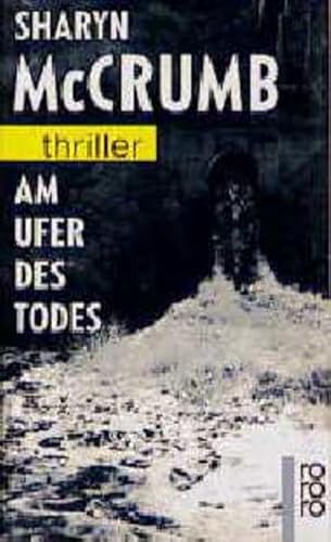 9783499431050: Am Ufer des Todes