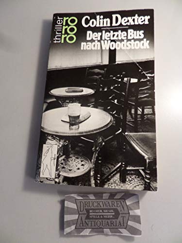 Der Letzde Bus Nach Woodstock (9783499431425) by Dexter, Colin