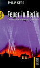 9783499431647: Feuer in Berlin. Ein Fall für Bernhard Gunther