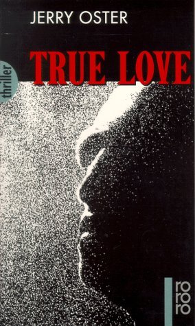 Imagen de archivo de True Love. a la venta por Bookmans