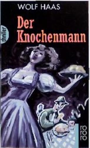 Der Knochenmann (9783499432583) by Haas, Wolf