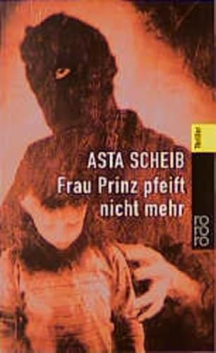 Stock image for Frau Prinz pfeift nicht mehr (Rororo thriller) for sale by Ammareal