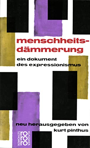 Imagen de archivo de MENSCHHEITSDMMERUNG Ein Dokument des Expressionismus a la venta por German Book Center N.A. Inc.