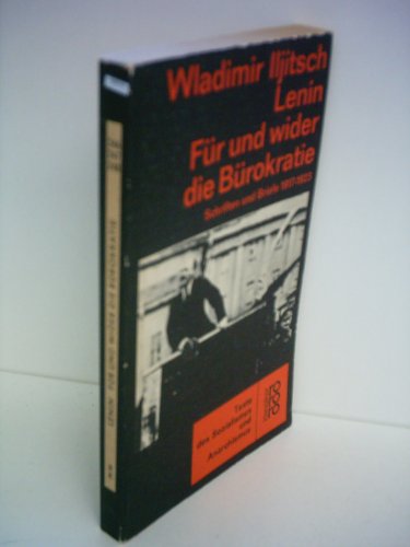 Imagen de archivo de Fr und wider die Brokratie. Schriften und Briefe 1917-1923 a la venta por Bernhard Kiewel Rare Books