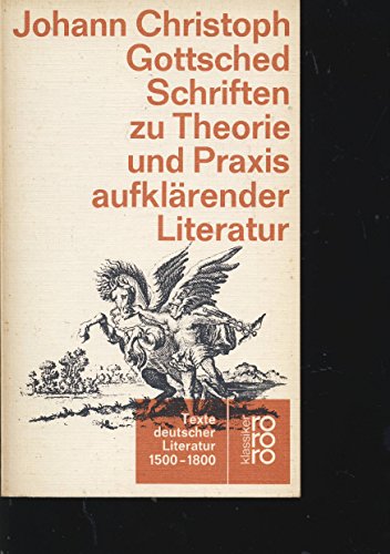 Stock image for Schriften zu Theorie und Praxis aufklrender Literatur. ( Texte deutscher Literatur 1500-1800.) for sale by medimops