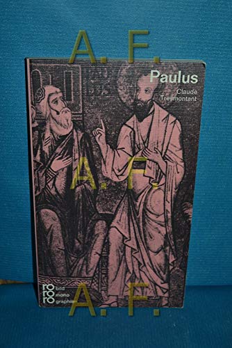 Stock image for Paulus: In Selbstzeugnissen und Bilddokumenten von Tresmontant, Claude for sale by Nietzsche-Buchhandlung OHG