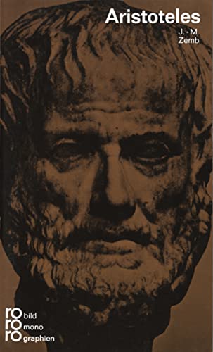 Aristoteles: In Selbstzeugnissen und Bilddokumenten (Rowohlt Monographie) - Zemb, Jean-Marie