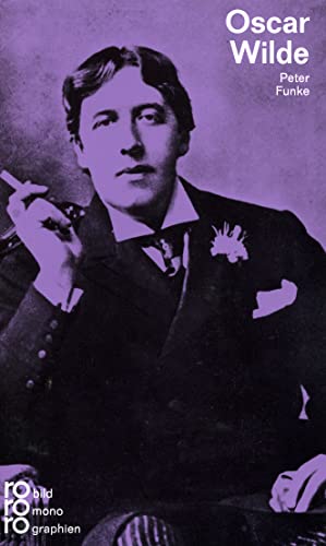 Beispielbild fr Oscar Wilde zum Verkauf von Antiquariat Walter Nowak