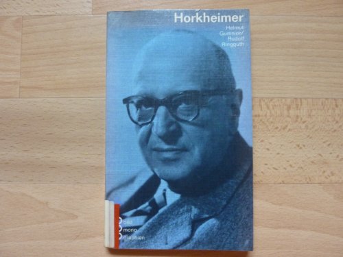 9783499502088: Max Horkheimer in Selbstzeugnissen und Bilddokumenten (Rowohlts Monographien)