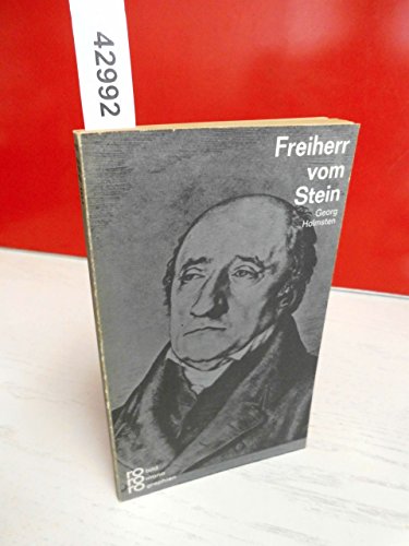Stock image for Freiherr Vom Stein in Selbstzeugnissen und Bilddokumenten. dargestellt von. [Den Anh. besorgte d. Autor] / rowohlts monographien ; 227 for sale by Versandantiquariat Schfer