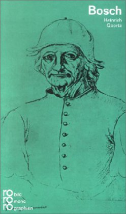 Imagen de archivo de Hieronymus Bosch in Selbstzeugnissen und Bilddokumenten (Rowohlts Monographien ; 237) (German Edition) a la venta por Wonder Book