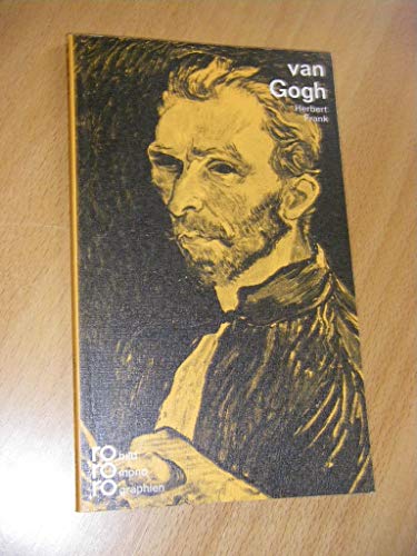 Vincent van Gogh : in Selbstzeugnissen u. Bilddokumenten. dargest. von. [Den Anh. besorgte d. Autor] / Rowohlts Monographien ; 239 - Frank, Herbert