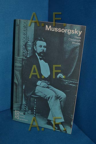 9783499502477: Modest P. Mussorgsky in Selbstzeugnissen und Bilddokumenten (Rowohlts Monographien ; 247) (German Edition)