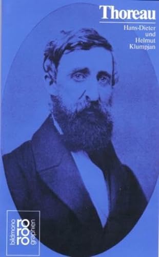 Stock image for Henry D. Thoreau. Mit Selbstzeugnissen und Bilddokumenten for sale by medimops