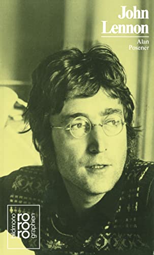9783499503634: John Lennon: Mit Selbstzeugnissen und Bilddokumenten: 50363