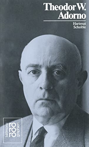 Theodor W. Adorno. mit Selbstzeugnissen und Bilddokumenten dargest. von / Rowohlts Monographien ; 400 - Scheible, Hartmut