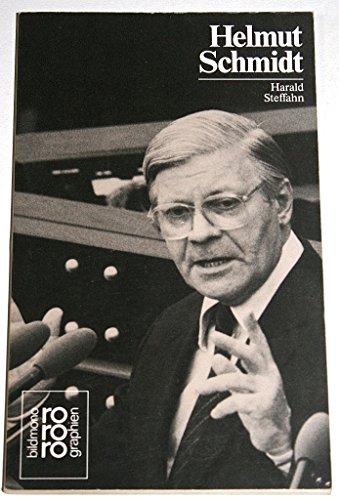 Helmut Schmidt: Mit Selbstzeugnissen und Bilddokumenten (Rowohlts Monographien) (German Edition)