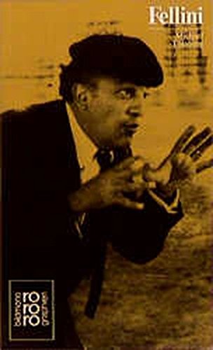 Federico Fellini: Mit Selbstzeugnissen - Töteberg, Michael