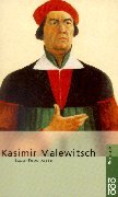 Beispielbild fr Kasimir Sewerinowitsch Malewitsch (Rowohlts Monographien) (German Edition) zum Verkauf von Wonder Book