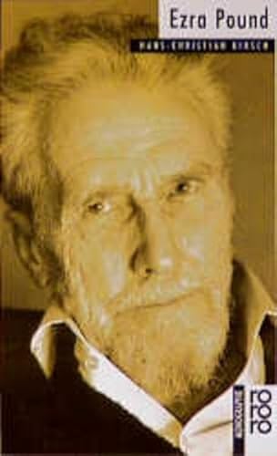 Imagen de archivo de Ezra Pound. Mit Selbstzeugnissen und Bilddokumenten. a la venta por medimops