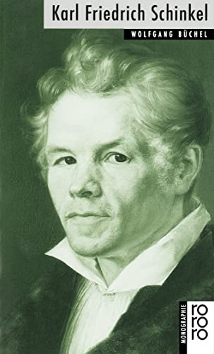 Karl Friedrich Schinkel - Büchel, Wolfgang