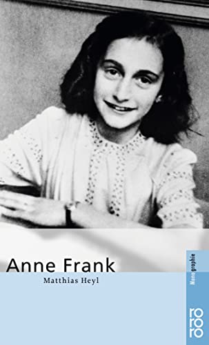Frank, Anne [Taschenbuch] von Heyl, Matthias - Heyl, Matthias