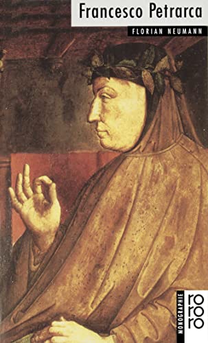 Beispielbild fr Francesco Petrarca Monographien zum Verkauf von Remagener Bcherkrippe