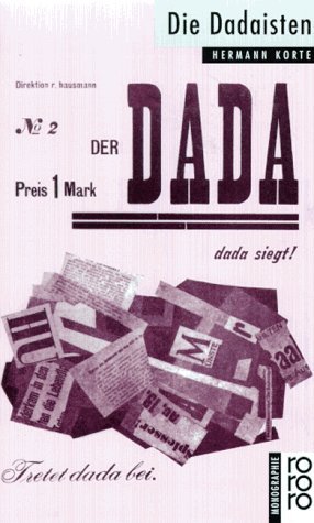 Stock image for Die Dadaisten (Rowohlts Monographien) (German Edition) for sale by Books From California