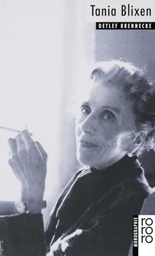Tania Blixen. - Detlef Brennecke