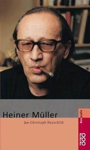 Heiner MuÌˆller (Rowohlts Monographien) (German Edition) (9783499505720) by Hauschild, Jan-Christoph