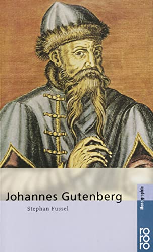 Johannes Gutenberg - Stephan Füssel