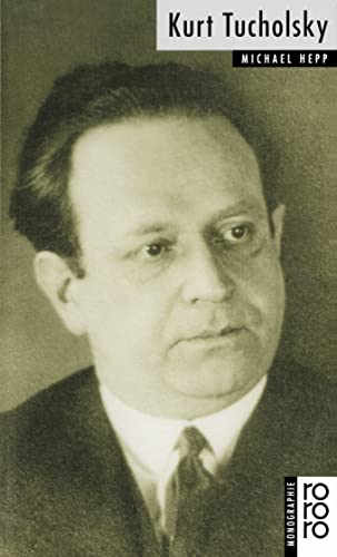 Imagen de archivo de Tucholsky, Kurt a la venta por medimops