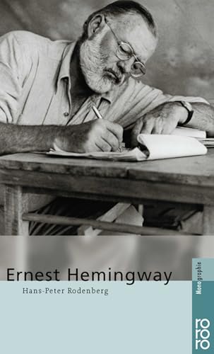 Ernest Hemingway. rm 50626 - Rodenberg, Hans-Peter