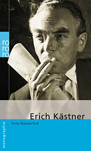 Erich Kästner - Sven Hanuschek