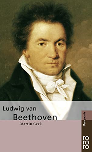 Beispielbild fr Rowohlt Bildmonographien: Beethoven (German Edition) zum Verkauf von Better World Books