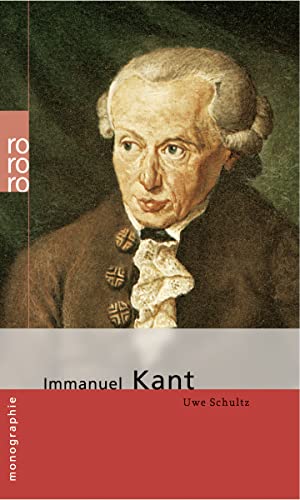 Beispielbild fr Kant, Immanuel [Taschenbuch] von Schultz, Uwe zum Verkauf von Nietzsche-Buchhandlung OHG