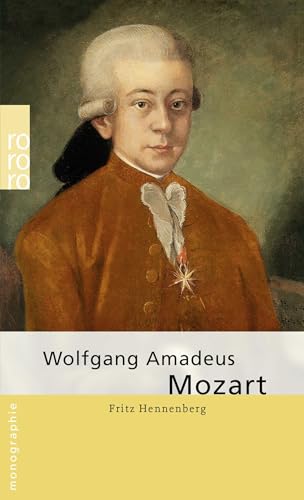 Beispielbild fr Mozart, Wolfgang Amadeus [Taschenbuch] von Hennenberg, Fritz zum Verkauf von Nietzsche-Buchhandlung OHG