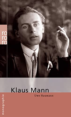 Imagen de archivo de Mann, Klaus [Taschenbuch] von Naumann, Uwe a la venta por Nietzsche-Buchhandlung OHG