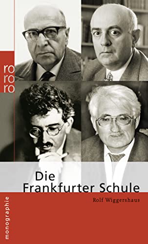 Imagen de archivo de Die Frankfurter Schule a la venta por GreatBookPrices
