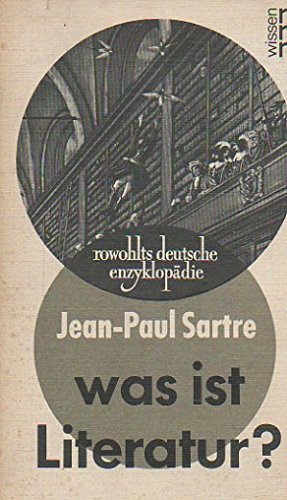 Was ist Literatur? - Jean-Paul Sartre